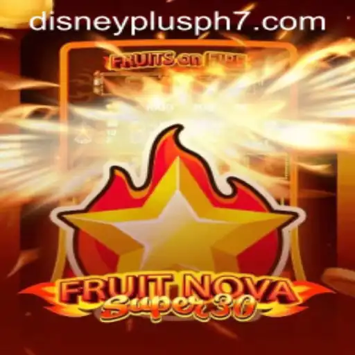 Exploring FruitrNovaSupe30: The Exciting New Game Taking Disney Plus PH by Storm